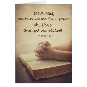 Mark 11:24 O que você pede no cartão de crença 