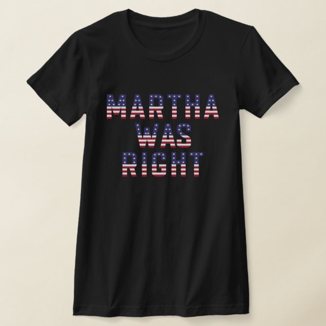 Martha Era A Certa Camisa De Bandeira Americana (Postura )