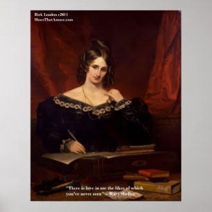 Mary Shelly "Love Nunca Viste" Posters de citaçã