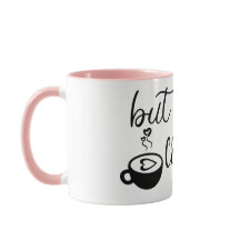 Mas Primeiro Café Caneca de Café Engraçada de Cerâ