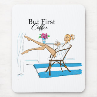 Mas Primeiro Café Mousepad