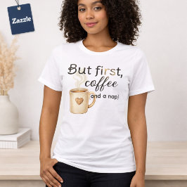 Mas Primeiro Café Soneca Bege Marrom Engraçado
