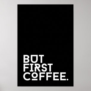 Mas primeiro poster de humor de café