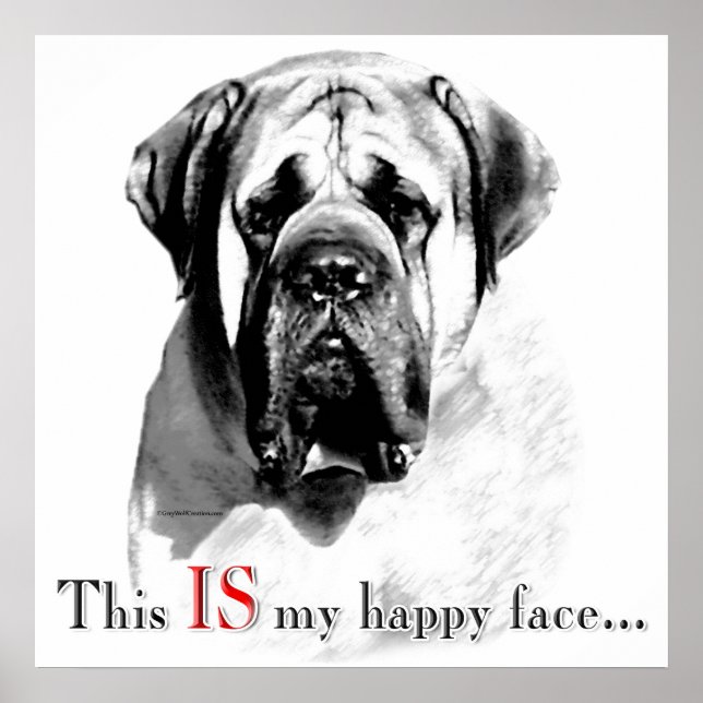 Mastiff Happy Face Poster (Frente)