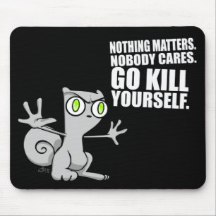 Matar você mesmo: Mousepad espumoso