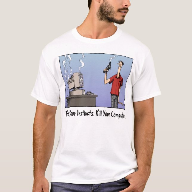 Mate sua camisa do computador T (Frente)