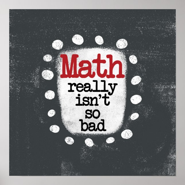 Matemática não é tão má Poster Wall Art (Frente)