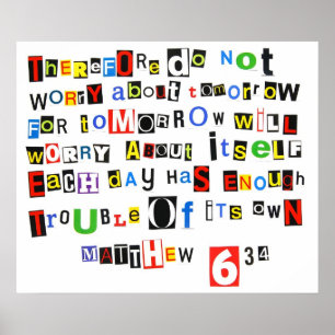 Mateus 6:34 Ransom Note Poster