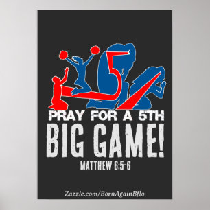 Matthew 6:5-6 Reze por um 5 GRANDE JOGO! Pôster