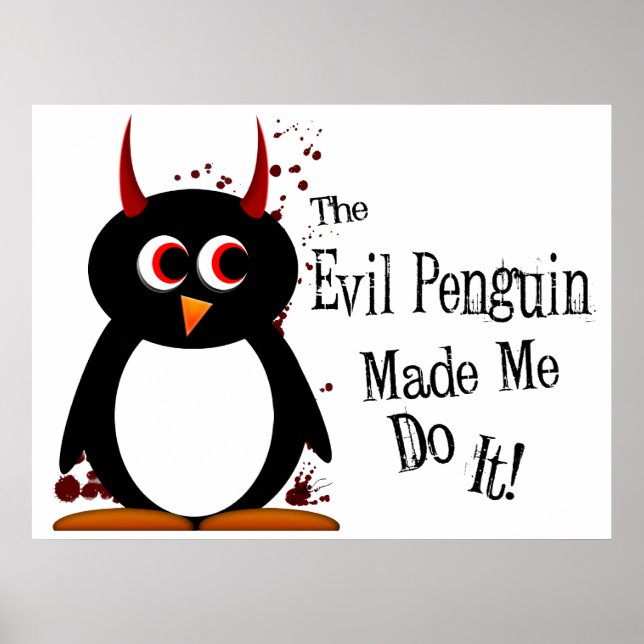 Mau Penguin me fez fazer isso! Poster de pinguim (Frente)