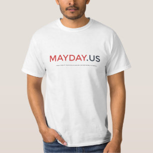 MayDay - abrace a camisa da ironia