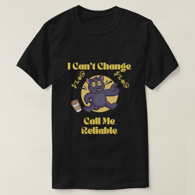 Me chame de confiável - camiseta clássica engraçad (Frente do Design)