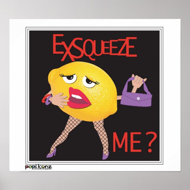 'me espreme?', limão engraçado, Poster humorístico (Frente)
