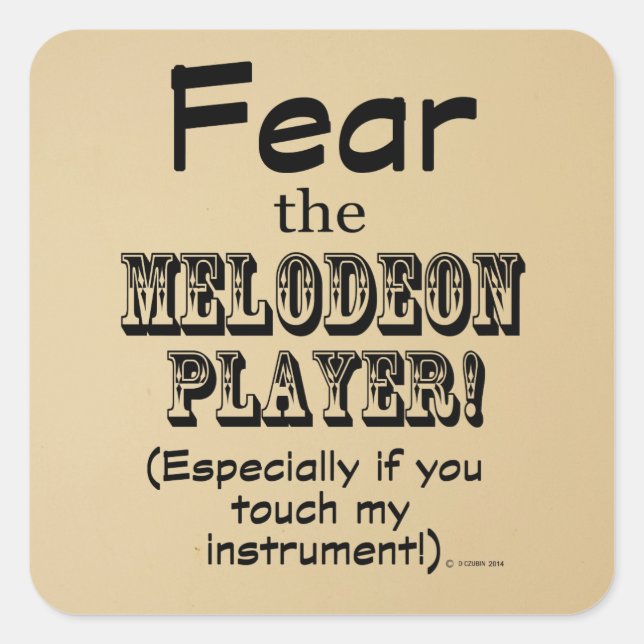 Medo do adesivo Quadrado do Melodeon Player (Frente)
