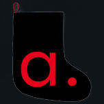 Meia De Natal Grande Letra Negra Vermelha Monograma Inicial Simples<br><div class="desc">Este produto com um design simples mas impressionante pode fazer você se destacar na multidão. Imediatamente atrairá a atenção com a sua design minimalista e moderna.</div>