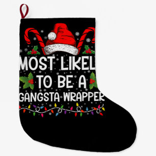 Meia De Natal Grande Muito Provável de Ser um Gangsta Wrapper Família N