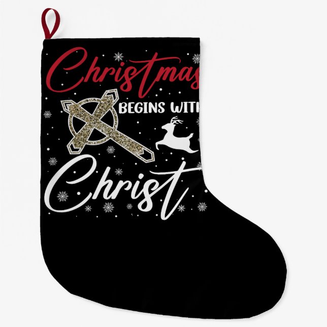 Meia De Natal Grande O Natal Começa Com O Cristo Xmas Christian (Frente)