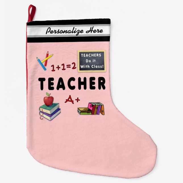 Meia De Natal Grande Os professores fazem-no com classe (Frente)