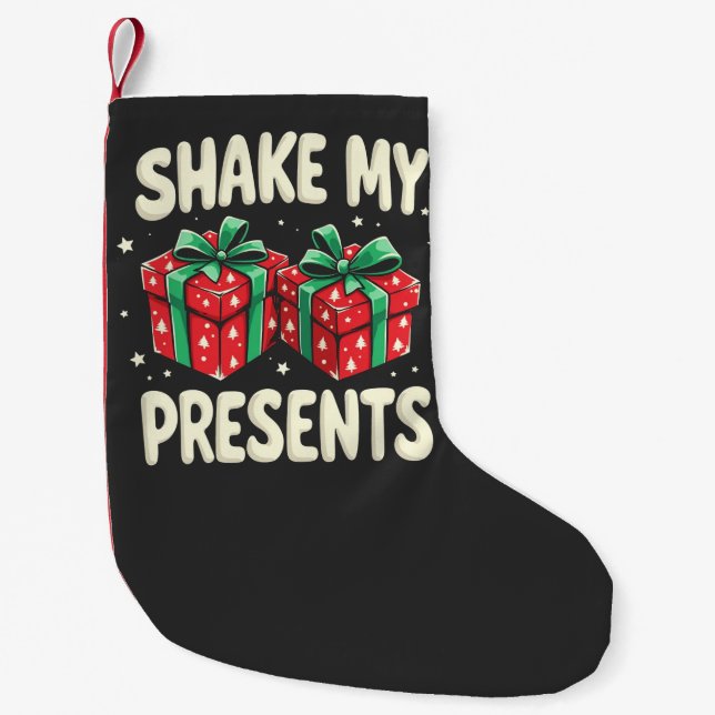 Meia De Natal Pequena Agite meus presentes de Natal engraçado presente (Frente)