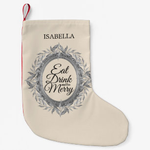 Meia De Natal Pequena Coma Bebida Seja Feliz Silver Folhas De Ferro Nome