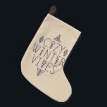 Meia De Natal Pequena Cozy Winter Vibes Design<br><div class="desc">Assuma o conforto da estação com este design Cozy Winter Vibes com tipografia elegante e delicados sotaques de floco de neve. Ideal para criar decoração sazonal ou presentes que trazem calor e estilo a qualquer espaço durante os meses frios.</div>