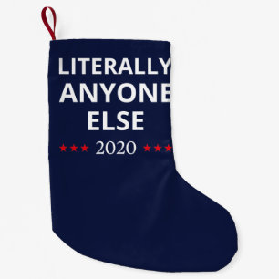 Meia De Natal Pequena Eleições 2020, Anti-Trump - Anyone Else II