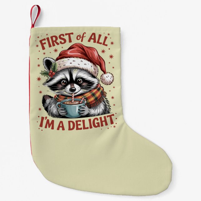 Meia De Natal Pequena Engraçado Raccoon, antes de tudo, sou um Feliz Nat (Frente)