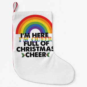 Meia De Natal Pequena Estou aqui, sou queer e estou cheio de espírito na
