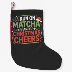 Meia De Natal Pequena Eu corro com Matcha e Cheers Green Drink de Natal