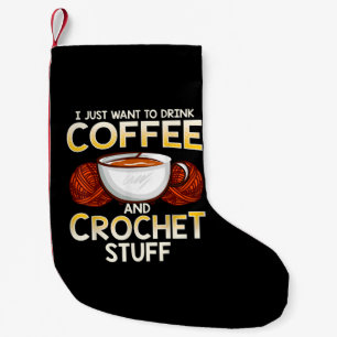 Meia De Natal Pequena Eu Só Quero Beber Café E Coisas De Crochet