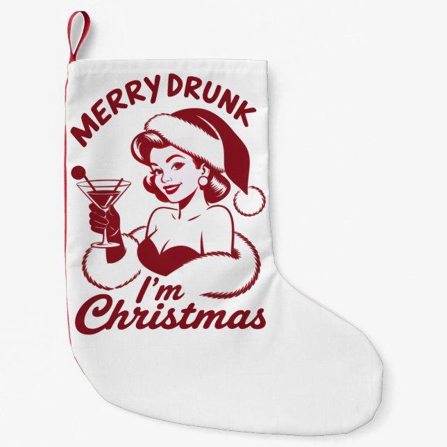 Meia De Natal Pequena Merry Drunk I'm Christmas Cocktail Snarky Drinking (Frente)