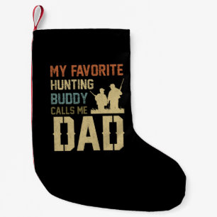 Meia De Natal Pequena Presente de Pai Meu Amigo Favorito De Caça Me Ch