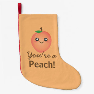 Meia De Natal Pequena Você é um pêssego Kawaii doce Foodie engraçado
