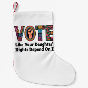 Meia De Natal Pequena Votem como os direitos da sua filha dependem disso