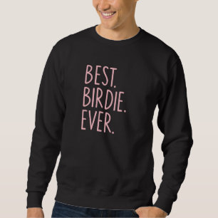 Melhor Birdie Nunca Pullover