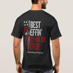 Melhor Camisa De Pai De Bônus Effin (Traseira)