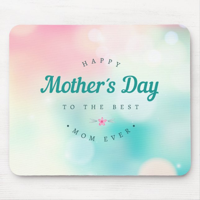 Melhor Dia de as mães Feliz da Mãe | Mouse Pad (Frente)
