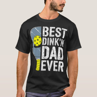 Melhor Dink'N Pai de Todos os Tempos Camisa de Pic