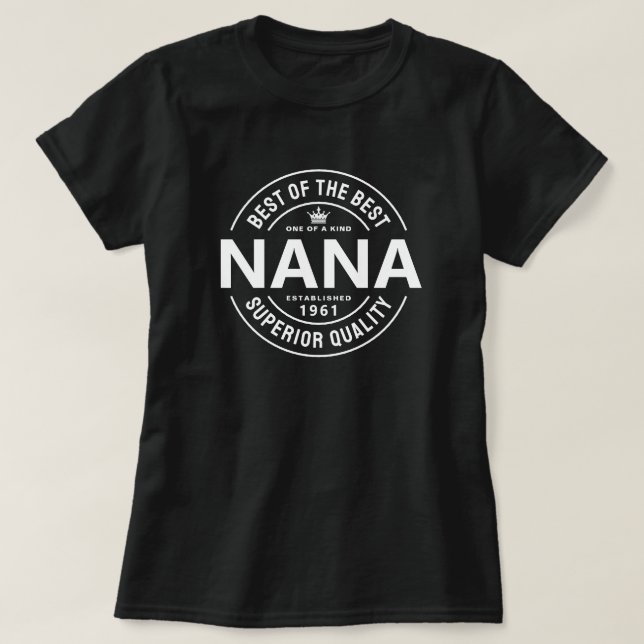 Melhor dos Melhores Camiseta Nana de Qualidade Sup (Frente do Design)