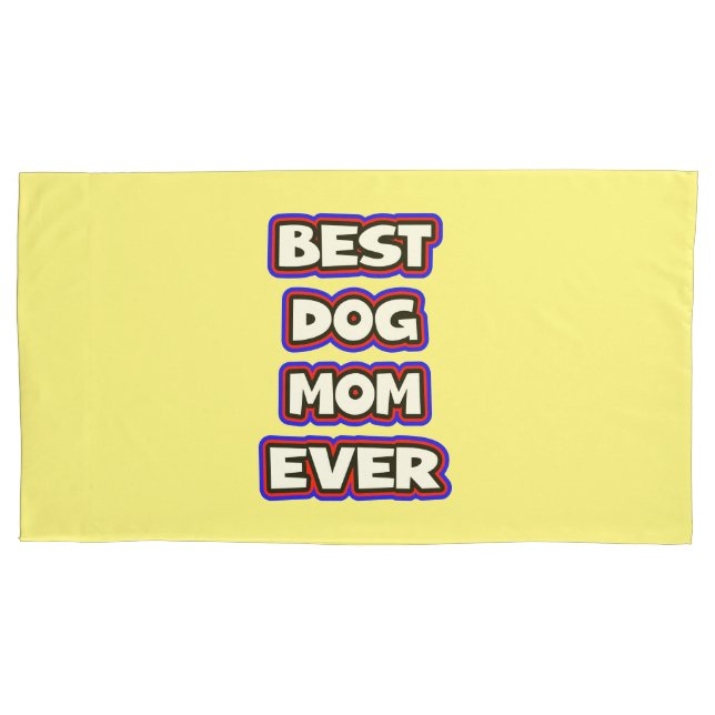 Melhor Mãe De Cachorro (Frente-Esquerda)