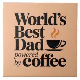 Melhor Pai do Mundo Energizado por Café Dia dos Pa