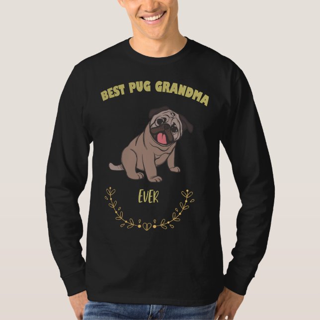 Melhor Vovó Pug Nunca - Eu Amo Minha Camiseta Cach (Frente)