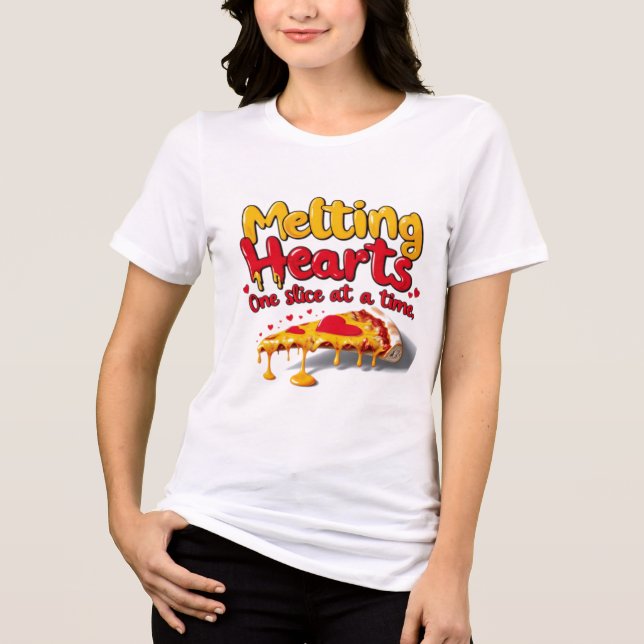 Melting Hearts, One Slice at a Time T-shirt (Frente)