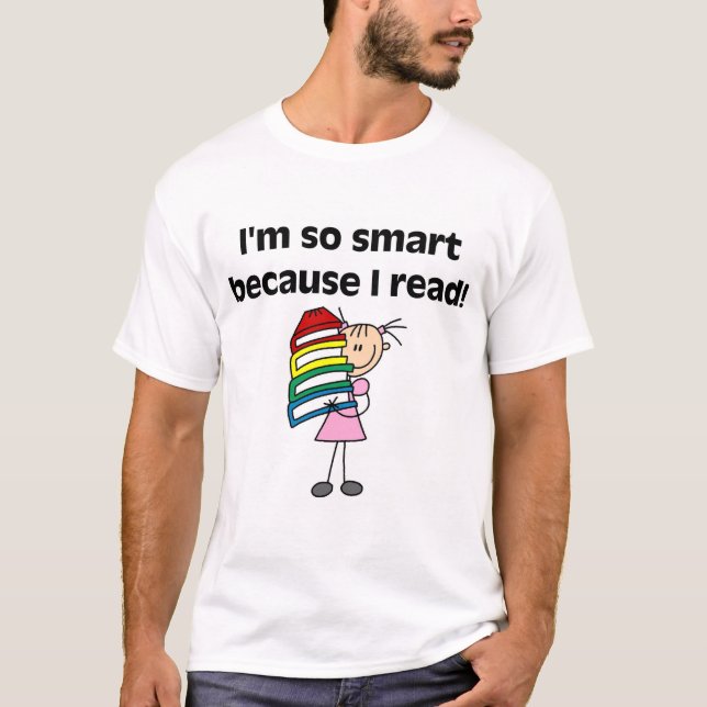 Menina Smart porque eu li o camiseta e os (Frente)