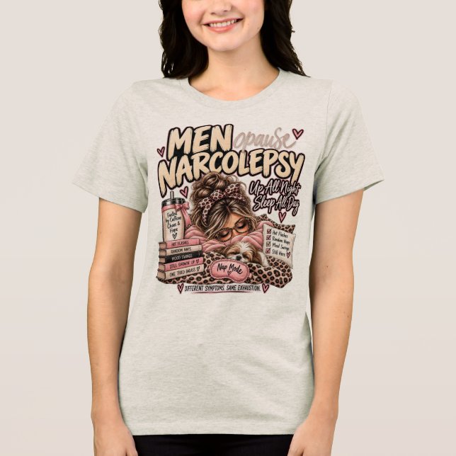Menopausa Narcolepsia em Tshirt Bege (Frente)