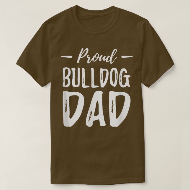 Mens Bull Dog Pai Camisa Engraçada Presente Ideia  (Frente do Design)