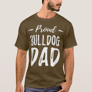 Mens Bull Dog Pai Camisa Engraçada Presente Ideia