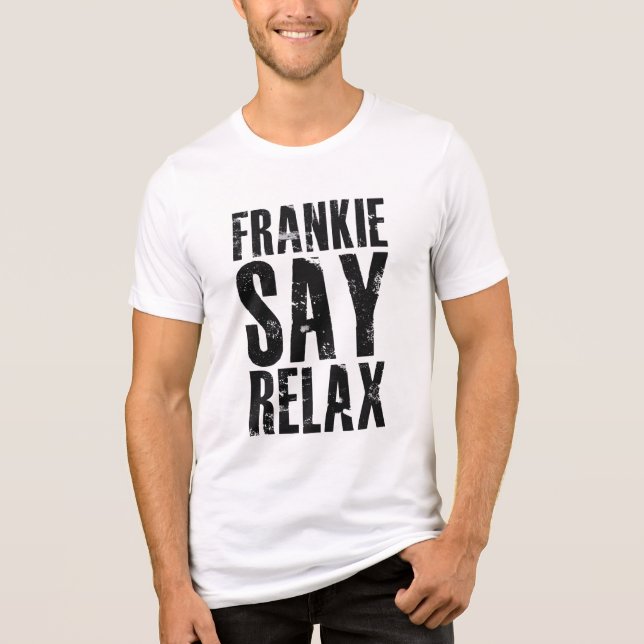 Men's Faded Frankie Say Relax shirt (Frente)