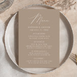 Menu Casamento de Taupe Moderno Elegante<br><div class="desc">Menu de casamento simples e elegante com "Menu" exibido em um roteiro branco moderno com fundo ou cor esticada de sua escolha. Personalize o menu de casamento esticado adicionando seus nomes,  data de casamento e informações do menu. Projetado para coordenar com a nossa coleção de casamento do Modern Elegance.</div>