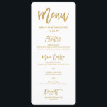 Menu Casamento Dourado com Letra Chic Mão<br><div class="desc">Na moda dourado menu de casamento com fontes modernas de script e diz "Coma,  Beba e Se Case" no verso.</div>